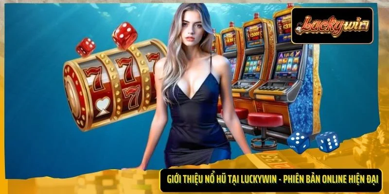 Giới thiệu nổ hũ Lucky Twins là gì